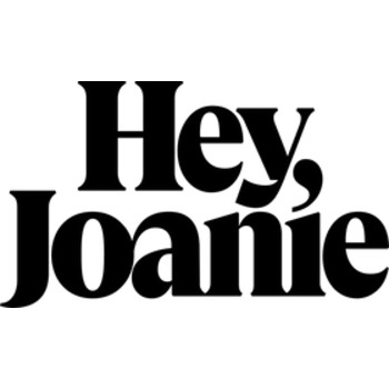 Hey Joanie